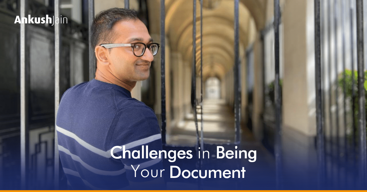 Challenges in Being Your Document